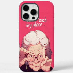 Coques iPhone 16 Pro Max Ne touchez pas à mon téléphone
