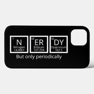 Case-Mate iPhone Case Nerdy Mais Seulement Périodiquement Humour Tableau