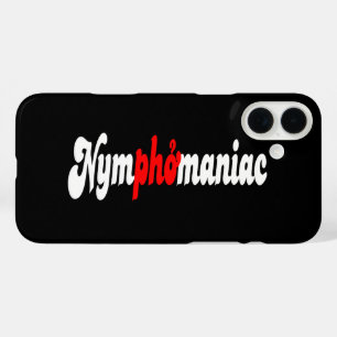 Coques iPhone 16 Plus Nymphomane