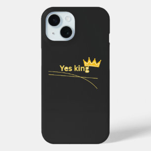 Coque Pour iPhone 15 Oui Roi Couronne Mème Drôle