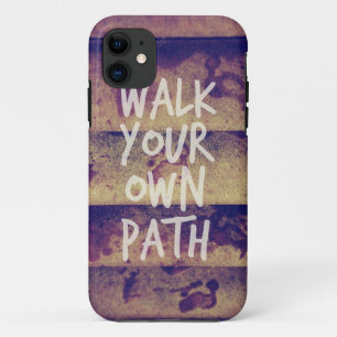 Coque iPhone 11 Parcourez votre propre chemin