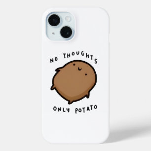 Coque Pour iPhone 15 Pas de pensées seulement Patate