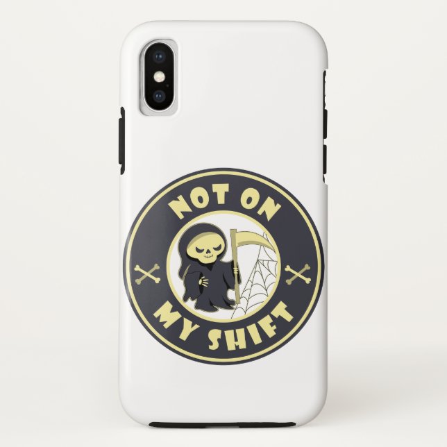 Coques Case-Mate iPhone Pas sur mon poste Grim Reaper Citation d'Halloween (Dos)