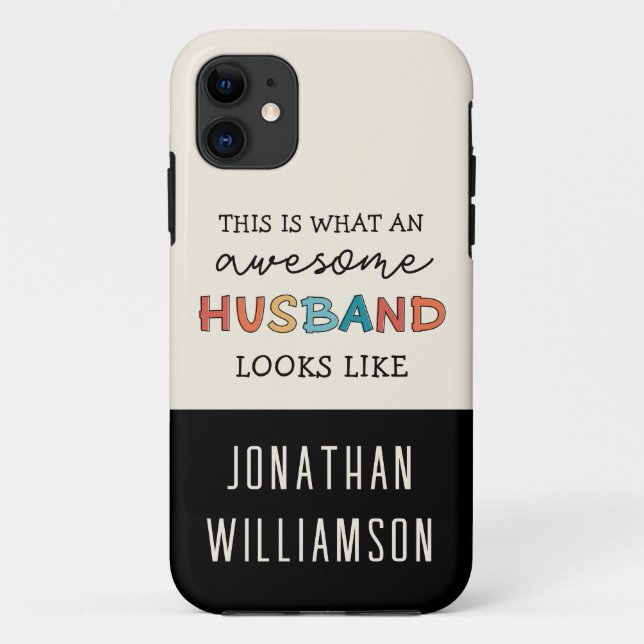 Coques Case-Mate iPhone Personnalisé Funny merveilleux cadeau de mari (Dos)