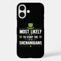 Plus susceptible de déclencher les Shenanigans St