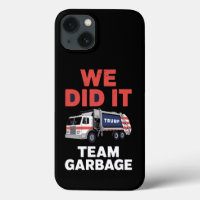 Poubelle de camion Trump 2024 On a réussi Équipe P