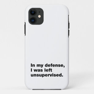 Case-Mate iPhone Case Pour ma défense, j'ai été laissée sans surveillanc