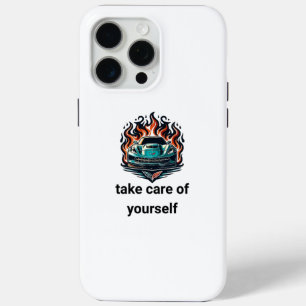 Coque iPhone 15 Pro Max Prends soin de toi