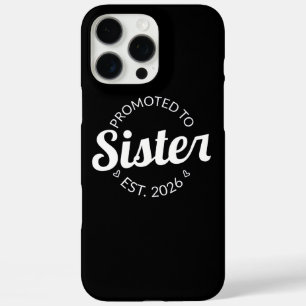 Coques iPhone 16 Pro Max Promu À Soeur Est. 2026 I