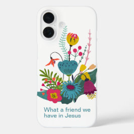 Coques iPhone 16 Quel ami nous avons en Jésus Abstrait Floral