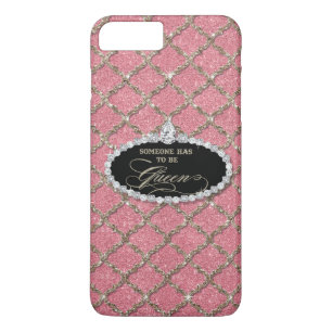 Coque iPhone 8 Plus/7 Plus Quelqu'un doit être reine, parties scintillantes