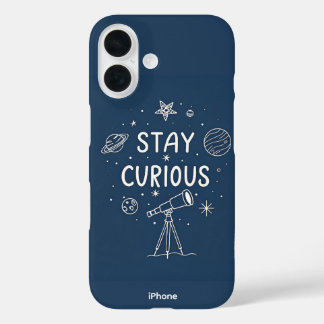 Coques iPhone 16 Restez curieux Sensibilité cosmique iPhone 16 Coqu