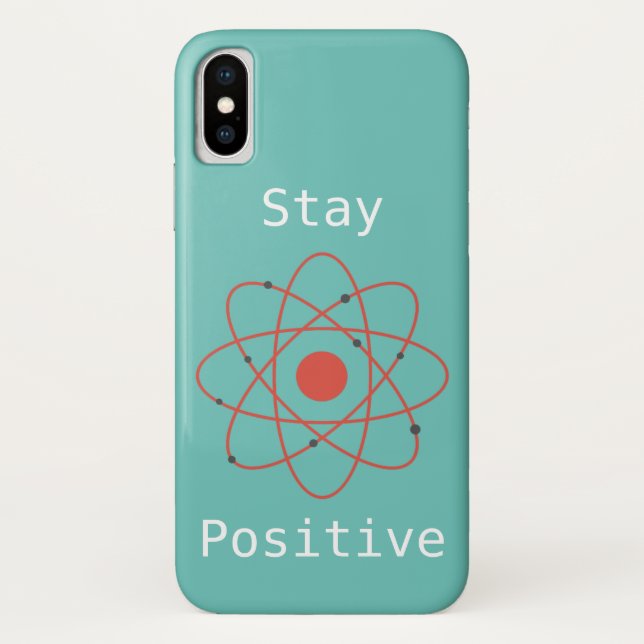 Coques Case-Mate iPhone Restez positif atome physique geek scientifique (Dos)
