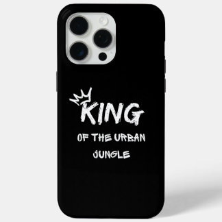Coque iPhone 15 Pro Max Roi de la jungle urbaine