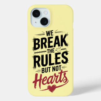 Coque Pour iPhone 15 Rompre les règles, pas les coeurs : Cas de télépho