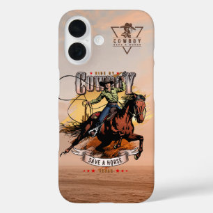Coques iPhone 16 Sauve un cheval, monte un cowboy  