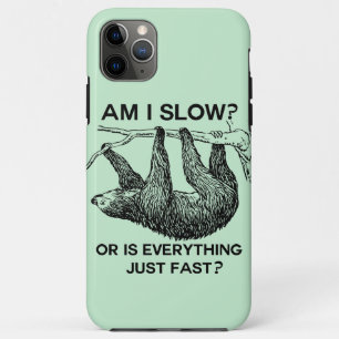 Coques Pour iPhone Sloth suis-je lent ?