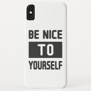 Case-Mate iPhone Case Sois gentil avec toi-même