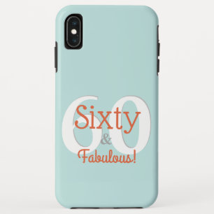 Coque Pour iPhone XS Max Soixante et fabuleux Joyeux 60e anniversaire Turqu