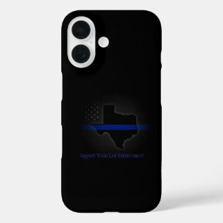 Coques iPhone 16 Soutien aux forces de l'ordre du Texas