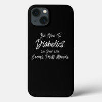 Soyez Sympa Avec Diabétique Drôle T1D Type 1 Diabè