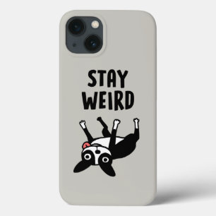 Case-Mate iPhone Case Stay Weird Funny Boston Terrier Dog