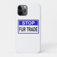 Stop Fur Trade Panneau bleu