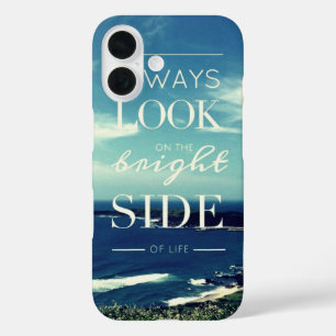 Coques iPhone 16 Toujours regarder le côté lumineux de la vie / Pay