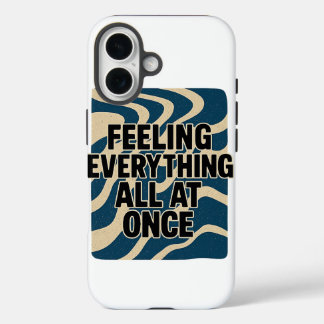 Coques iPhone 16 Tout sentir à la fois - Téléphone