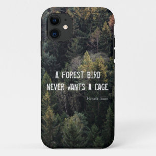 Coques Pour iPhone Un Oiseau De Forêt Ne Veut Jamais Un Design De Cag