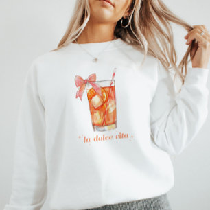 Coquette Aperol Spritz Cocktail 'La Dolce Vita' Sweatshirt