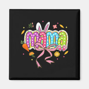 Coquette Bow Mama Bunny Easter Mama Boho Florals F Magnet