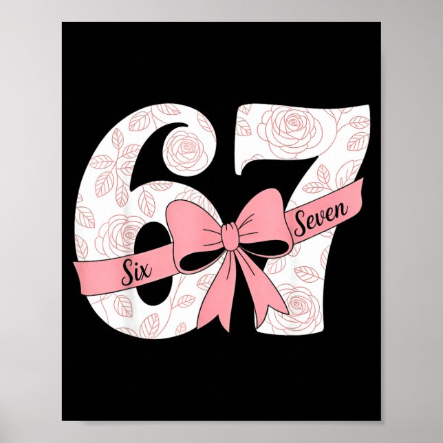 Coquette Bow Number 67 Meme Nk Floral  Poster (Vorne)