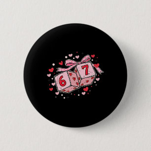 Coquette-Bow-Würfel 67 Six Seven Meme Valentinstag Button