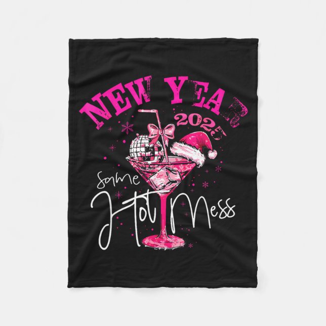 Coquette New Year Same Hot Mess 2025 Funny New Yea Fleecedecke (Vorderseite)
