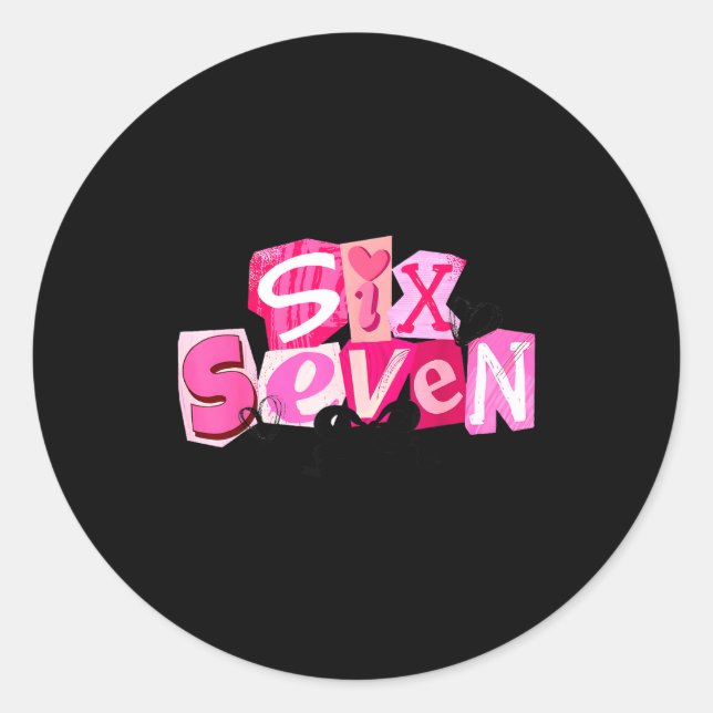 Coquette Six Seven Valentine Funny Saying 67 Meme  Runder Aufkleber (Vorderseite)