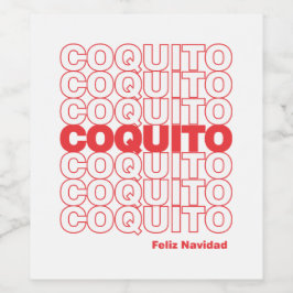 Coquito Christmas Feliz Navidad Weinetikett