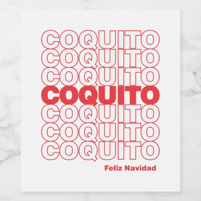 Coquito Christmas Feliz Navidad Weinetikett (Einzelnes Label)