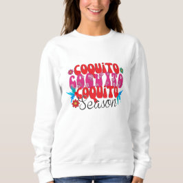 Coquito-Saison, nationaler Coquito-Tag Sweatshirt