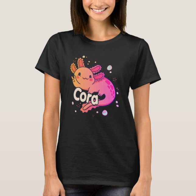 CORA - Schöner Mädchenname mit bezauberndem AXOLOT T-Shirt (Vorderseite)