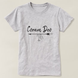"Coram Deo" im Lateinischen (in Gegenwart Gottes) T-Shirt