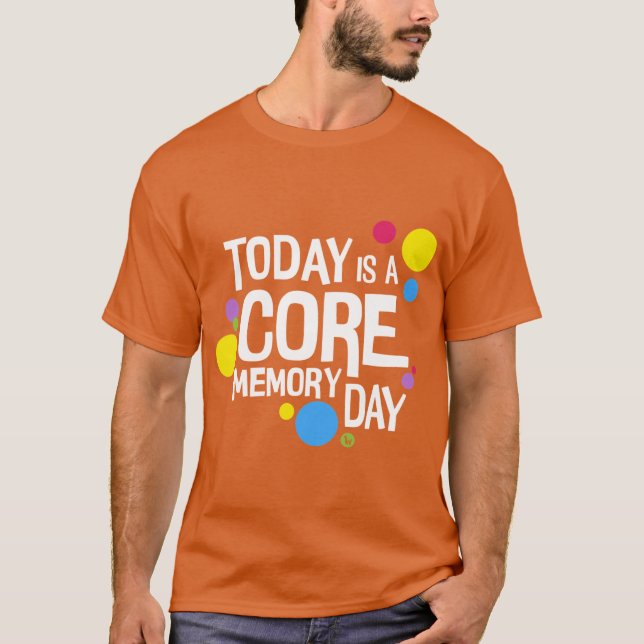 Core Memory Day Familie T-Shirt (Vorderseite)