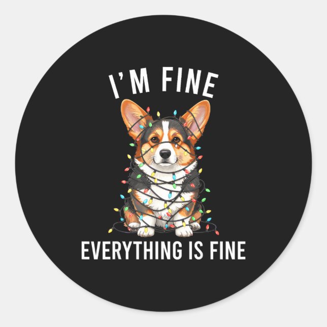 Corgi Christmas I'm Fine Everything Is Fine  Runder Aufkleber (Vorderseite)