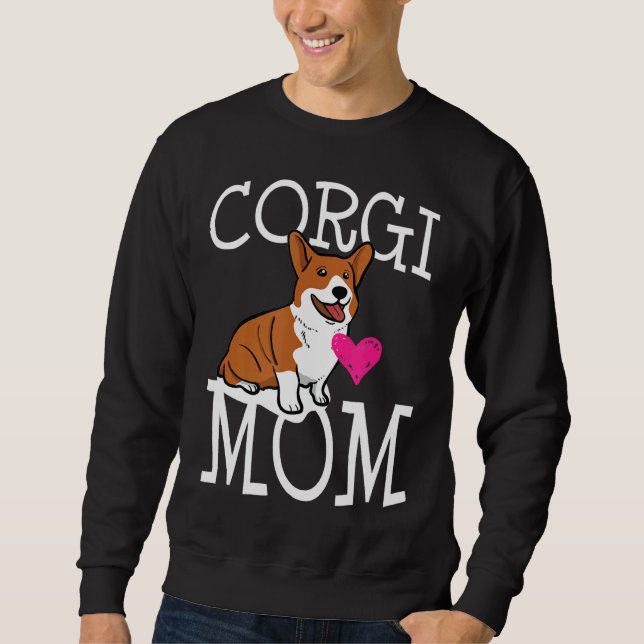 Corgi Dog Mama Corgi Corgi Hintern Sweatshirt (Vorderseite)