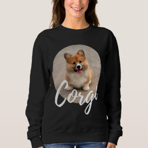 Corgi Dog T Sweatshirt