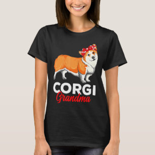 Corgi Grandma Corgi Dog Mom Women T-Shirt