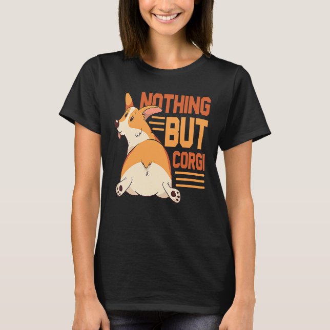 Corgi Hintern   Corgi Hintern T-Shirt (Vorderseite)