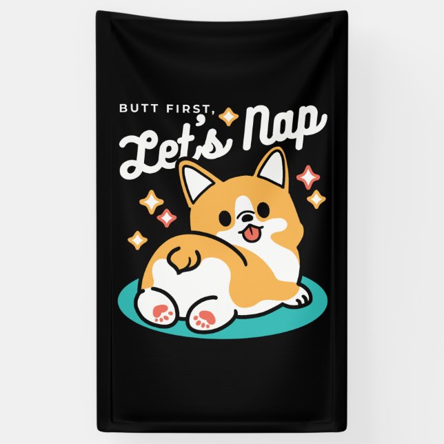 Corgi Hintern und Nickerchen Vibes - Niedlicher Sc Banner (Vertikal)