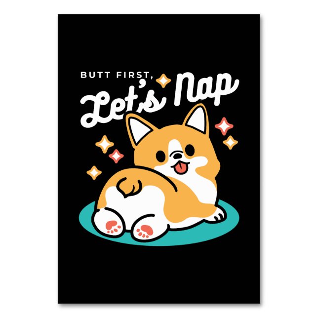 Corgi Hintern und Nickerchen Vibes - Niedlicher Sc Tischnummer (Vorderseite)