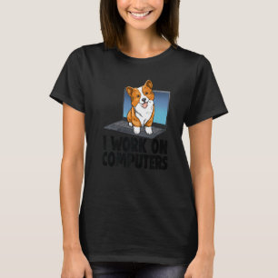 Corgi ich arbeite an Computern Frauen Liebe Doktor T-Shirt